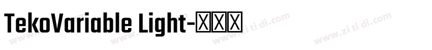 TekoVariable Light字体转换